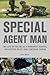 Special Agent Man: My Life ...
