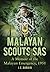 Malayan Scouts SAS: A Memoi...