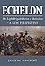Echelon: The Light Brigade Action at Balaclava - A New Perspective
