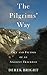 The Pilgrims' Way by Derek Bright
