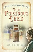 The Poisonous Seed