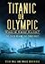 Titanic or Olympic by Steve Hall