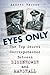 Eyes Only: The Top Secret Correspondence Between Eisenhower and Marshall