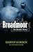 Broadmoor: A History of a Psychiatric Hospital