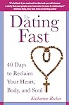 The Dating Fast by Katherine Becker