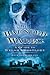 Haunted Wales: A Guide to W...