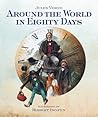 Around the World in Eighty Days by Jules Verne Around the World in Eighty Days by Jules Verne