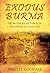 Exodus Burma: The British E...