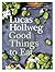 Good Things to Eat