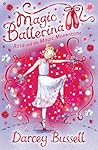 Rosa and the Magic Moonstone by Darcey Bussell