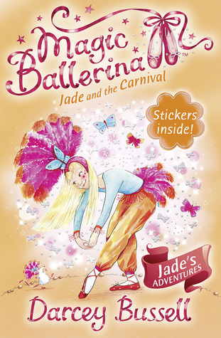 Jade and the Carnival (Magic Ballerina, #22)