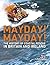 Mayday! Mayday!: The History of Sea Rescue Around Britain's Coastal Waters
