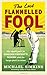 The Last Flannelled Fool: M...