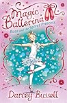 Rosa and the Secret Princess by Darcey Bussell