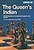 The Queen's Indian: Detailed Explanation of an Important and Popular Chess Opening