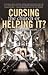 Cursing the Church or Helping It?: Exposing the Spirit of Balaam