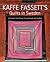 Kaffe Fassett's Quilts in S...
