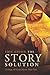 The Story Solution: 23 Acti...