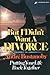 But I Didn't Want a Divorce