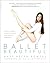 Ballet Beautiful by Mary Helen Bowers