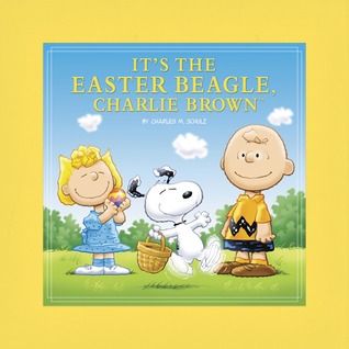 It's the Easter Beagle, Charlie Brown (Hardcover)