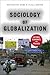 Sociology of Globalization by Keri E. Iyall Smith