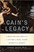 Cain's Legacy: Liberating S...