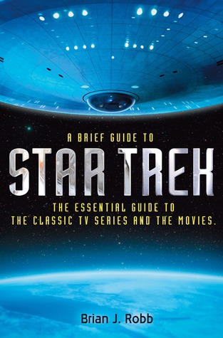 A Brief Guide to Star Trek (Paperback)