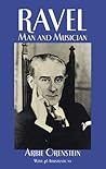 Ravel: Man and Mu...
