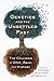 Genetics and the Unsettled Past: The Collision of DNA, Race, and History (Rutgers Studies on Race and Ethnicity)