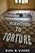 Rendition to Torture (Genocide, Political Violence, Human Rights)