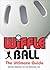 Wiffle® Ball: The Ultimate ...