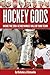 Hockey Gods by Nicholas J. Cotsonika