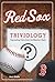 Red Sox Triviology by Neil Shalin