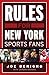 Rules for New York Sports Fans