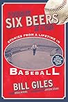 Pouring Six Beers at a Time: And Other Stories from a Lifetime in Baseball