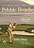 Play Golf the Pebble Beach Way by Laird Small
