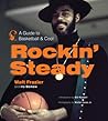 Rockin' Steady: A Guide to Basketball and Cool