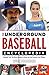 The Underground Baseball En...