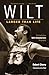 Wilt: Larger Than Life