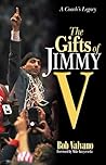 The Gifts of Jimmy V by Bob Valvano