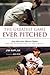 The Greatest Game Ever Pitched: Juan Marichal, Warren Spahn, and the Pitching Duel of the Century