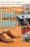 I Married a Travel Junkie I Married a Travel Junkie