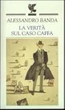 La verità sul caso Caffa