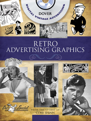 Retro Advertising Graphics CD-ROM and Book (Dover Electronic Clip Art)