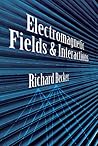 Electromagnetic Fields and Interactions