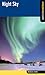 Night Sky: A Falcon Field G...