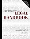 Wedding and Portrait Photographers' Legal Handbook Wedding and Portrait Photographers' Legal Handbook