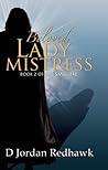 Beloved Lady Mistress by D. Jordan Redhawk