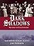 Dark Shadows: Return to Col...